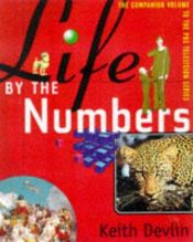 book cover of Life by the Numbers by Keith Devlin