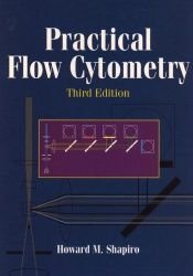 book cover of Practical Flow Cytometry by Howard M. Shapiro