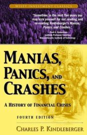 book cover of Manias, panics, and crashes : a history of financial crises by Charles P. Kindleberger