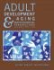 Adult Development and Aging : Biopsychosocial Perspectives