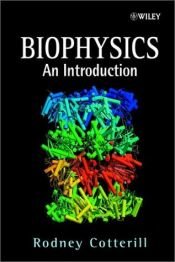 book cover of Biophysics by Rodney Cotterill