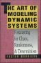 The Art of Modeling Dynamic Systems: Forecasting for Chaos, Randomness, and Determinism (Scientific and Technical Computation Series)