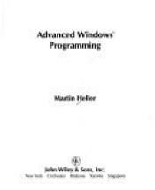 book cover of Advanced Windows Programming (Wiley Professional Computing) by Martin Heller