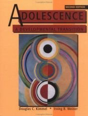 book cover of Adolescence: A Developmental Transition by Douglas C. Kimmel