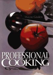 book cover of Professional cooking by Wayne Gisslen