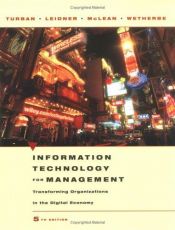 book cover of Information Technology for Management: Transforming Organizations in the Digital Economy by Efraim Turban