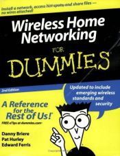 book cover of Wireless Home Networking For Dummies by Danny Briere