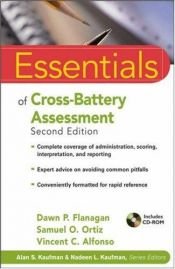 book cover of Essentials of Cross-Battery Assessment (Essentials of Psychological Assessment) by Dawn P. Flanagan