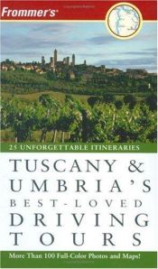 book cover of Frommer's Tuscany and Umbria's Best-Loved Driving Tours (Frommer's S.) by Automobile Association