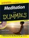 Meditation for Dummies (For Dummies (Lifestyles Paperback))