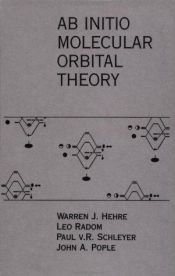 book cover of Ab Initio Molecular Orbital Theory by Warren J. Hehre
