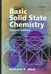 book cover of Basic solid state chemistry by Anthony R. West