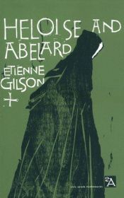 book cover of Heloise and Abelard by Etienne Gilson