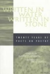 book cover of Written in Water, Written in Stone: Twenty Years of Poets on Poetry by Martin Lammon