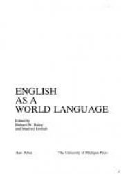 book cover of English as a World Language by Richard Bailey