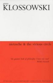 book cover of Nietzsche et le cercle vicieux by Pierre Klossowski
