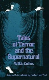 book cover of Tales of Terror and the Supernatural by Wilkie Collins