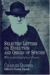 book cover of Selected Letters on Evolution and Origin of Species by Charles Darwin