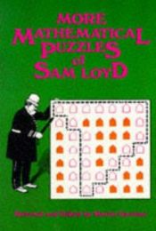 book cover of More Mathematical Puzzles of Sam Loyd by Martin Gardner