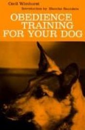 book cover of Obedience Training for Your Dog by C. Wimhurst
