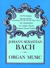 book cover of Organ Music by Johann Sebastian Bach
