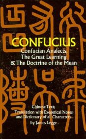 book cover of The Great Learning (SLT); The Analects of Confucius (SLT); The Doctrine of the Mean (BG) by Confucius