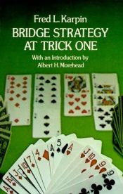 book cover of Bridge strategy at trick one by Fred Leon Karpin