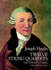 book cover of Twelve String Quartets: Opus 55, 64 and 71 Complete by Franz Joseph Haydn