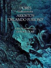 book cover of Dore's Illustrations for Ariosto's "Orlando Furioso" by Gustave Doré