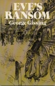 book cover of Eve's Ransom by George Gissing