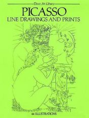 book cover of Picasso Line Drawings and Prints (Dover Art Library) by Pablo Picasso