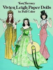 book cover of Vivien Leigh Paper Dolls in Full Color by Tom Tierney