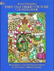 book cover of Fairy Tale Hidden Picture Coloring Book (Colouring Books) by Anna Pomaska