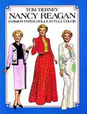 book cover of Nancy Reagan Paper Doll by Tom Tierney
