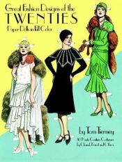 book cover of Great Fashion Designs of the Twenties: Paper Dolls in Full Color by Tom Tierney