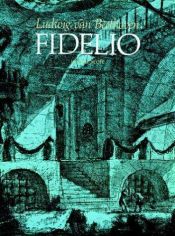 book cover of Fidelio. Oper in zwei Aufzügen by Ludwig van Beethoven