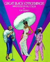 book cover of Great Black Entertainers Paper Dolls by Tom Tierney