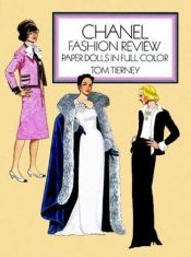 book cover of Chanel Fashion Review Paper Dolls in Full Color by Tom Tierney