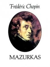 book cover of Mazurkas for the Piano by Fryderyk Franciszek Chopin