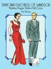 book cover of Duke and Duchess of Windsor: Fashion Paper Dolls in Full Color by Tom Tierney