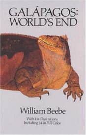 book cover of Galápagos, world's end by William Beebe