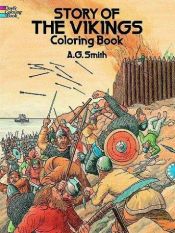 book cover of Story of the Vikings Colouring Book by A. G. Smith
