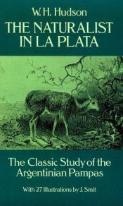 book cover of The Naturalist in La Plata by W.H. Hudson