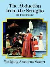 book cover of The Abduction from the Seraglio by वोल्फ़गांक आमडेयुस मोत्सार्ट