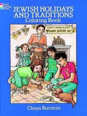 book cover of Jewish Holidays and Traditions Coloring Book by Chaya M Burstein