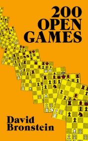 book cover of 200 Open Games by David Bronstein