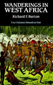 book cover of Wanderings in West Africa by Richard Burton