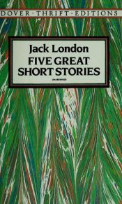 book cover of Five great short stories by جک لندن