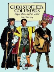 book cover of Christopher Columbus Paper Dolls in Full Colour (Christopher Columbus Paper Dolls) by Tom Tierney