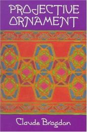 book cover of Projective ornament by Claude Bragdon